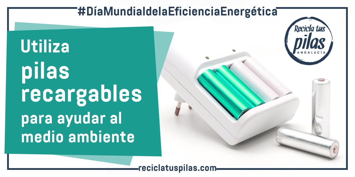 Pilas recargables: Cómo usarlas para ayudar al medio ambiente - Recicla tus Pilas Andalucía Pilas recargables: Cómo usarlas para ayudar al medio ambiente - Recicla tus Pilas Andalucía